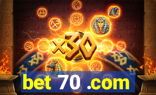 bet 70 .com